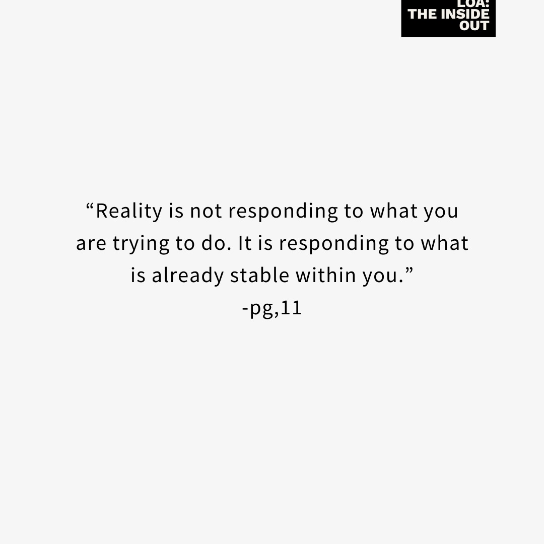 Reality isn’t watching what you’re trying to do.
It’s responding to what’s already settled inside you.

Your habits.
The self-concept you have about yourself.
The story you quietly live from every day.

Effort can’t override instability.
And force can’t replace inner certainty.

We must understand that when something becomes normal within you,
reality follows—without resistance.